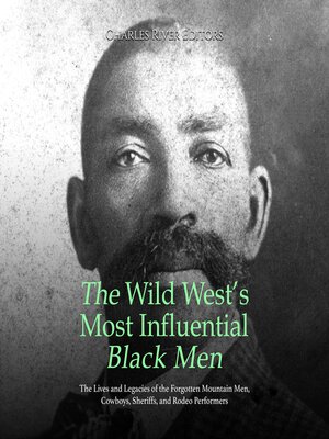 cover image of The Wild West's Most Influential Black Men
